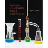 Techniques Labs For Macroscale And Microscale Organic Experiments [With Coursemate]