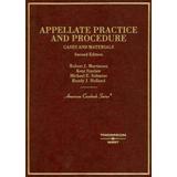 Cases and Materials on Appellate Practice and Procedure (American Casebook Series)