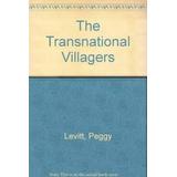 The Transnational Villagers
