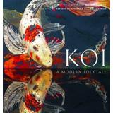 Koi: A Modern Folk Tale