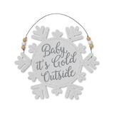 The Gerson Company Ornaments - White 'Baby It's Cold Outside' Snowflake Decor