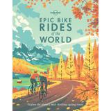 Epic Bike Rides of the World Lonely Planet Author