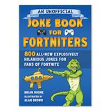 Skyhorse Publishing Entertainment Books - An Unofficial Joke Book for Fortniters Paperback
