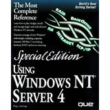 Using Windows Nt Server Special Edition Special Edition Using
