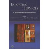 Exporting Services: A Developing Country Perspective