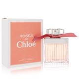 Roses De Chloe Perfume by Chloe 75 ml Eau De Toilette Spray for Women