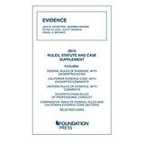 Evidence Rules Statute And Case Supplement University Casebook Series