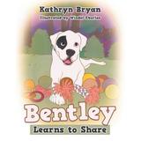 Bentley Learns To Share