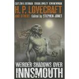 Weirder Shadows Over Innsmouth