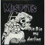 Misfits - Die Die My - Vinyl