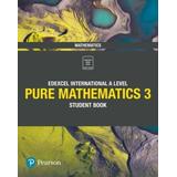 Edexcel International A Level Mathematics Pure Mathematics Student Book