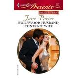 Hollywood Husband Contract Wife
