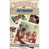 Cheerleaders #10 Betrayed