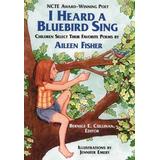 I Heard a Bluebird Sing