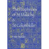 Prophecies Of St Malachy & Columbkille