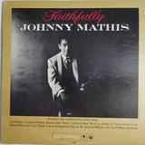 Columbia Media | Johnny Mathis - Faithfully Cl1422 Columbia 1959 | Color: Black | Size: Os