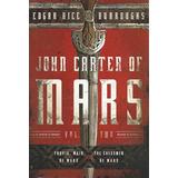 John Carter of Mars Vol Two Thuvia Maid of Mars The Chessmen of Mars