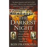 The Darkest Night : Two Sisters a Brutal Murder and the Loss of Innocence in a Small Town (Paperback)