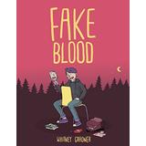Fake Blood Hardcover