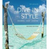 Dive In Style: Snorkel, Dive, Unwind