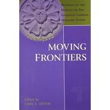 Moving Frontiers