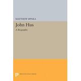 John Hus: A Biography