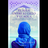 El Azul Entre El Cielo y El Agua