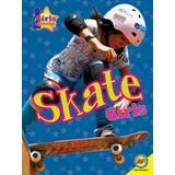 Skate Girls