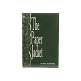 The Paper Jacket by Paul A. Matthews SKU - 813840
