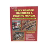 Lyman Black Powder Handbook and Loading Manual: All New 2nd Edition Reloading Manual SKU - 121867