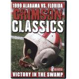 Alabama Crimson Tide Victory in the Swamp Classics DVD