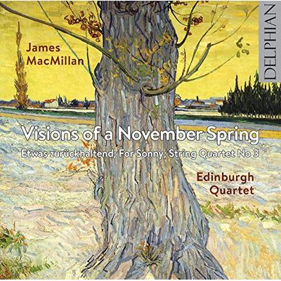 MacMillan: Visions of a November Spring