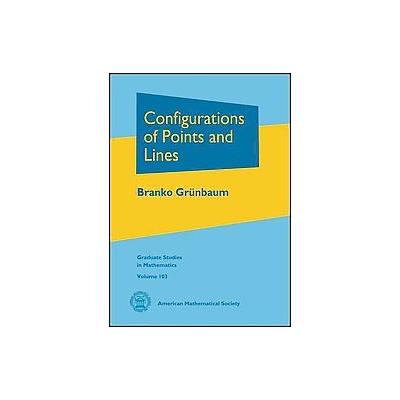Configurations of Points and Lines by Branko Grunbaum (Hardcover - Amer Mathematical Society)