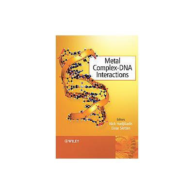 Metal Complex - DNA Interactions by Einar Sletten (Hardcover - Blackwell Pub)