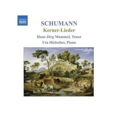 Schumann: Kerner-Lieder / Mammel, Hielscher  (CD)