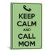 Winston Porter Jetter Keep Calm & Call Mom - Textual Art on Canvas in Black/Green | 18 H x 12 W x 1.5 D in | Wayfair