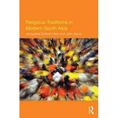 Religious Traditions In Modern South Asia
