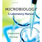 Microbiology: A Laboratory Manual