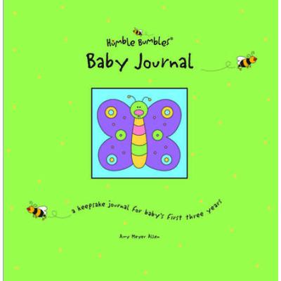 Humble Bumbles Baby Journal: A Keepsake Journal For Baby's First Three Years