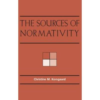 The Sources Of Normativity