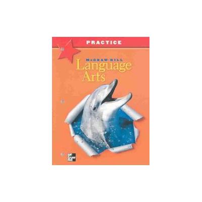 McGraw-Hill Language Arts - Practice (Paperback - Workbook)