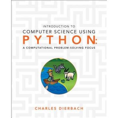 Introduction To Computer Science Using Python: A C...