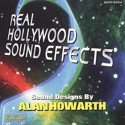 Real Hollywood Sound Effects by Alan Howarth (CD - 11/25/1997)