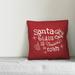 The Holiday Aisle® Trawick Santa Claus Is Coming to Town Throw Pillow Cover Polyester | 16 H x 16 W x 1.5 D in | Wayfair