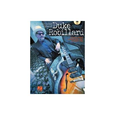 Classic Guitar Styles of Duke Robillard (Mixed media product - Hal Leonard Corp)