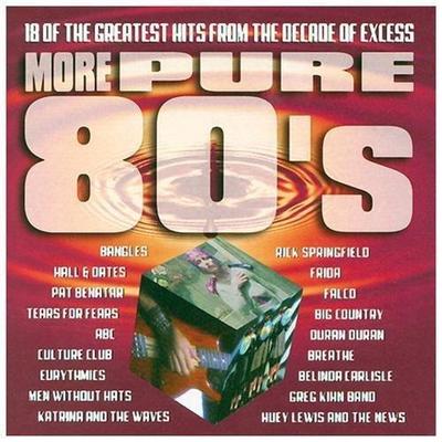 More Pure 80's by Various Artists (CD - 03/21/2000)