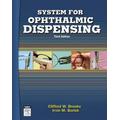 System For Ophthalmic Dispensing