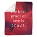 East Urban Home Faux Gemstone Love & Trust Quote Fleece Blanket Fleece/Microfiber in Red | 50 W in | Wayfair BCD66F83ABB24A188D415D11E7055FBF