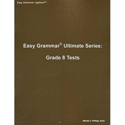 Easy Grammar Ultimate Series: Grade 8 Tests