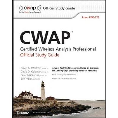Cwap Certified Wireless Analysis Professional